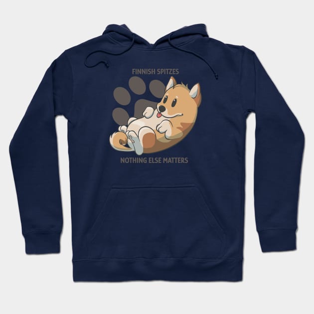 Finnish spitz, nothing else matters Hoodie by AniBeanz